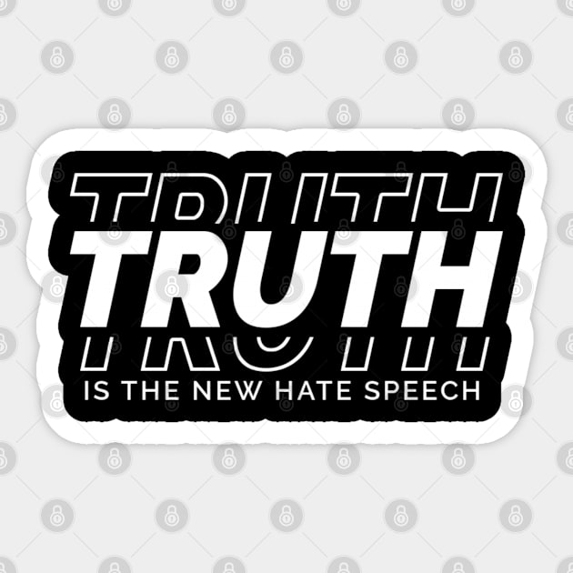 Truth Is The New Hate Speech Sticker by TikaNysden